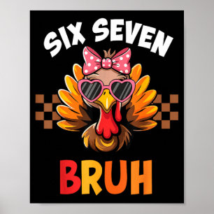 Funny 67 Meme Six Seven Bruh Aesthetic Poster