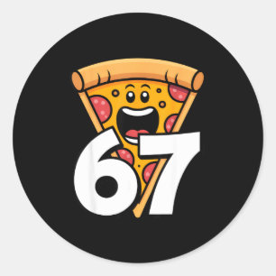 Funny 67 Meme Six Seven Humour Food Zza  Classic Round Sticker