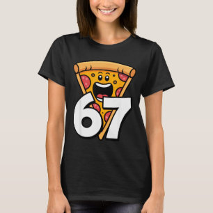 Funny 67 Meme Six Seven Humour Food Zza T-Shirt