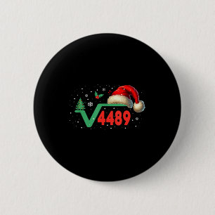Funny 67 Meme Square Root 4489 Slang Math Teacher 6 Cm Round Badge