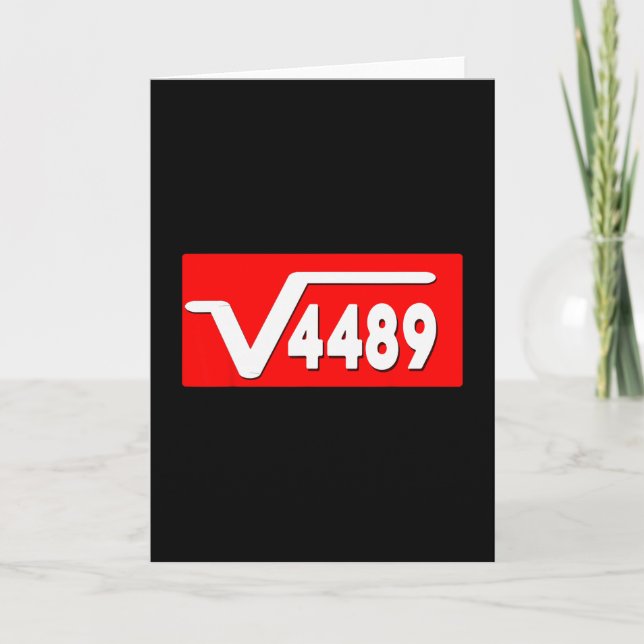 Funny 67 Meme Square Root 4489 Slang Math Teacher  Card (Front)