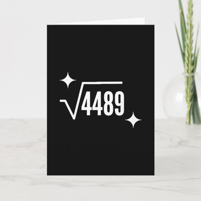 Funny 67 Meme Square Root 4489 Slang Math Teacher  Card (Front)