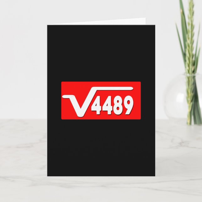 Funny 67 Meme Square Root 4489 Slang Math Teacher  Card (Front)