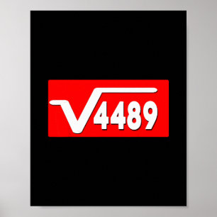 Funny 67 Meme Square Root 4489 Slang Math Teacher Poster