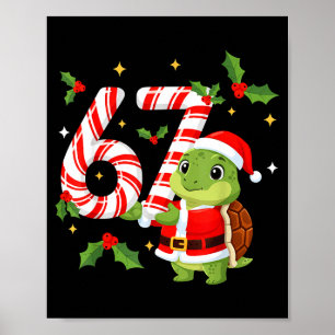 Funny 67 Meme Turtle Christmas Pjm Men Women Famil Poster