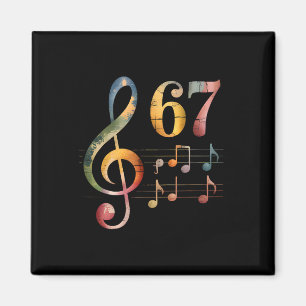 Funny 67 Music Meme Slang Six Seven Music Teacher Magnet