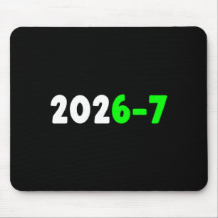 Funny 67 New Year 2026 Graphic Mouse Pad