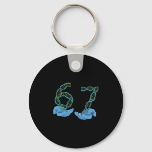 Funny 67 Number Meme Dna Replication Molecular Sci Key Ring