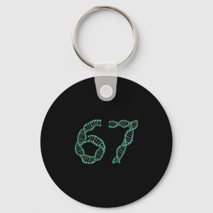 Funny 67 Number Meme Dna Replication Molecular Sci Key Ring