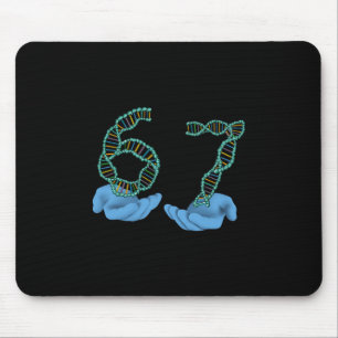 Funny 67 Number Meme Dna Replication Molecular Sci Mouse Pad