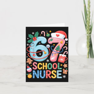 Funny 67 School Nurse Christmas Xmas Meme Holiday  Card