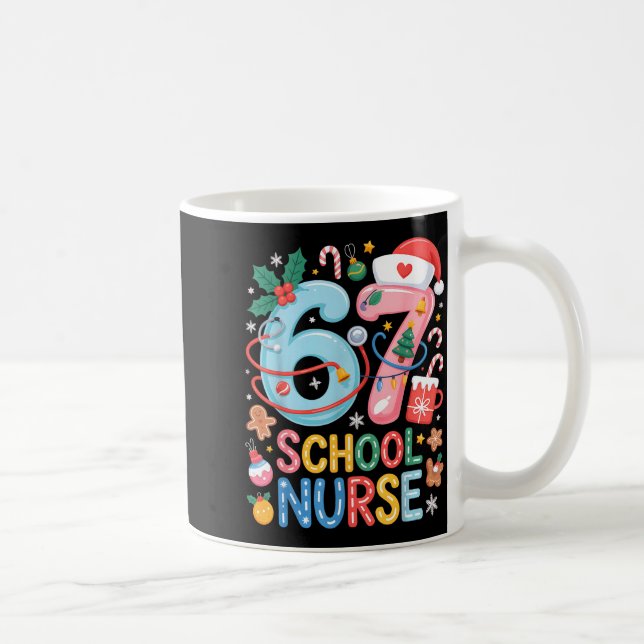 Funny 67 School Nurse Christmas Xmas Meme Holiday  Coffee Mug (Right)