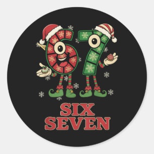 Funny 67 Six Seven 6-7 Italian Christmas Holiday W Classic Round Sticker