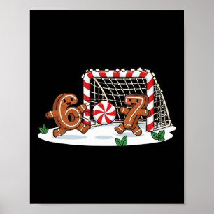 Funny 67 Six Seven Gingerbread Soccer Christmas Poster