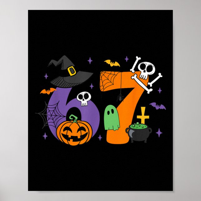 Funny 67 Six Seven Halloween Meme Gen Alpha  Poster (Front)