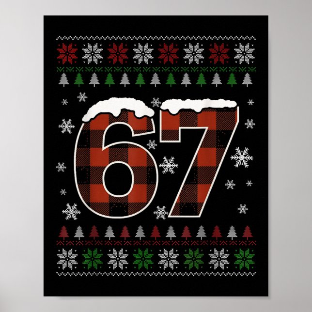 Funny 67 Six Seven Meme Brainrot Cringe Christmas  Poster (Front)