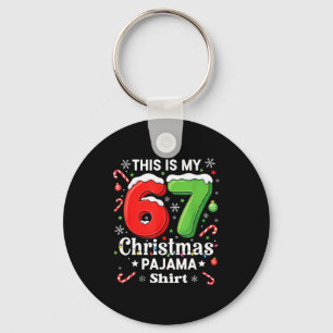 Funny 67 Six Seven Meme Christmas Pajama Shirt Kid Key Ring