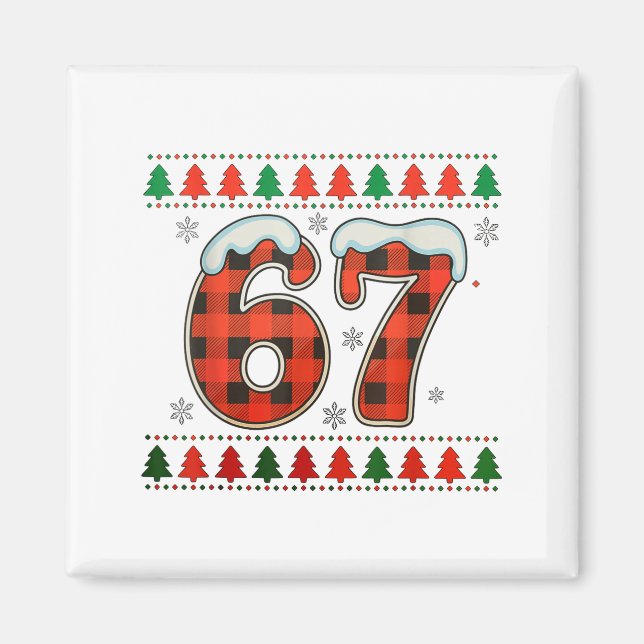 Funny 67 Six Seven Squad Meme Christmas Ugly Sweat Magnet (Front)