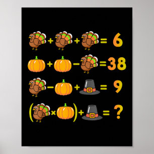 Funny 67 Six Seven Thanksgiving Math Logic Puzzle Poster