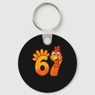 Funny 67 Thanksgiving Meme Turkey Six Seven Costum Key Ring