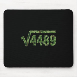 Funny 67 Trendy Square Root 4489 Camo Tee  Mouse Pad