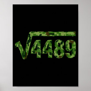 Funny 67 Trendy Square Root 4489 Camo Tee Poster