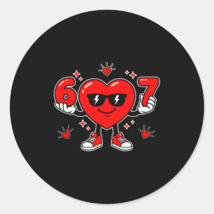 Funny 67 Valentine Day Dabbing Heart Love 67 Meme  Classic Round Sticker