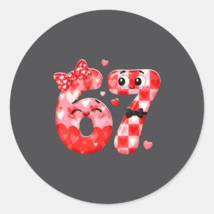 Funny 67 Valentines Meme Six Seven Heart 6 7 Women Classic Round Sticker