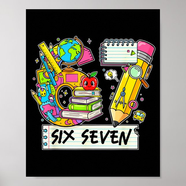 Funny 67th Day Of School, Vibes Funny Six Seven 67 Poster (Front)