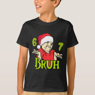 Funny 6 7 Bruh Merry Christmas Santa 67 Meme Men W T-Shirt