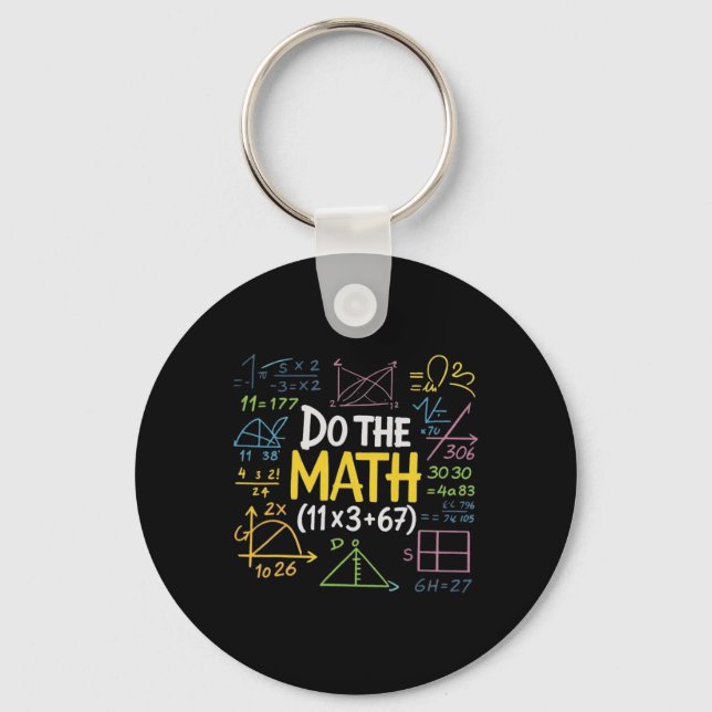 Funny 6.7 Math Teacher 100 Days Of School Equation Key Ring (Front)