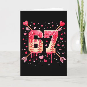 Funny 6 7 Melting Number Arrow Baseball Drip Valen Card