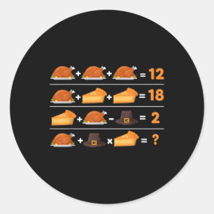 Funny 6 7 Meme 67 Thanksgiving Order Of Operations Classic Round Sticker