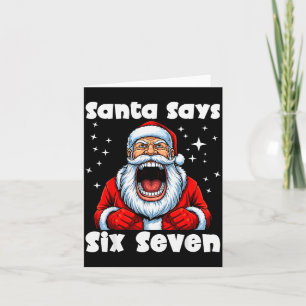 Funny 6 7 Meme Big Mouth Boy Santa Claus Says Merr Card