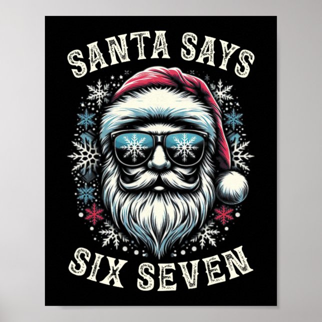 Funny 6-7 Meme Christmas Santa Six Seven Brain Rot Poster (Front)