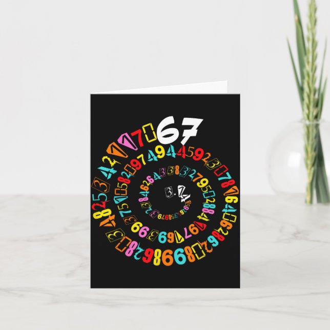 Funny 6 7 meme day spiral digits math teacher and card (Front)