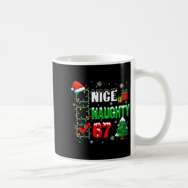 Funny 6-7 Meme Nice Naughty 67 Christmas Brain Rot Coffee Mug (Right)
