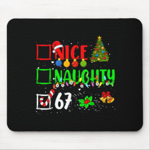 Funny 6-7 Meme Nice Naughty 67 Christmas Brain Rot Mouse Pad