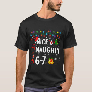Funny 6-7 Meme Nice Naughty 67 Christmas Brain Rot T-Shirt