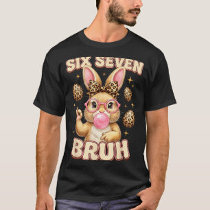 Funny 6 7 meme six seven bunny leopard bow 6-7 T-Shirt