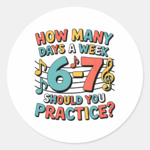 Funny 6 7 Meme Six Seven For Music Teacher  Classic Round Sticker