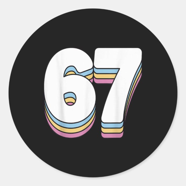 Funny 6 7 Meme Six Seven Gen Alpha Slang 67  Classic Round Sticker (Front)