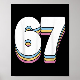 Funny 6 7 Meme Six Seven Gen Alpha Slang 67  Poster