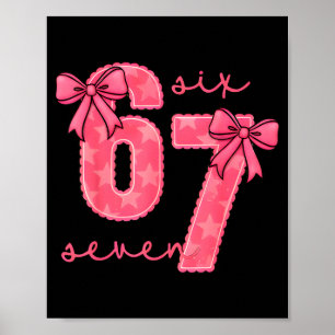 Funny 6 7 Six Seven 67 Meme Valentines Day Poster