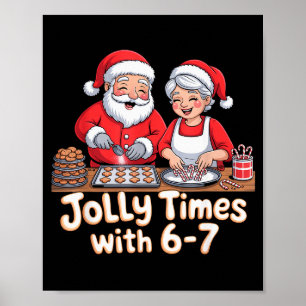 Funny 6 7 Six Seven Meme Christmas Santa Claus Wom Poster