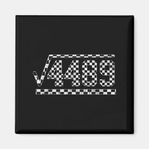 Funny 6 7 Square Root Of 4489 Slang Math Teacher Magnet