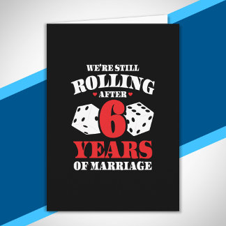 Funny 6th Anniversary Couples Married 6 Years Card