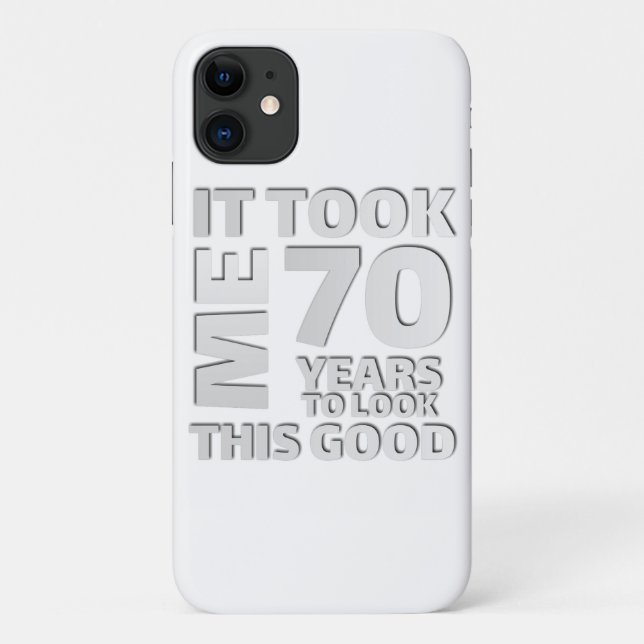 Funny 70 years old saying quote Case-Mate iPhone case (Back)
