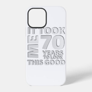 Funny 70 years old saying quote iPhone 12 pro case