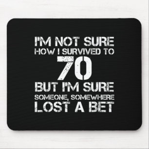 Funny 70th Birthday 70 Years Old Happy Bday Men Mouse Pad